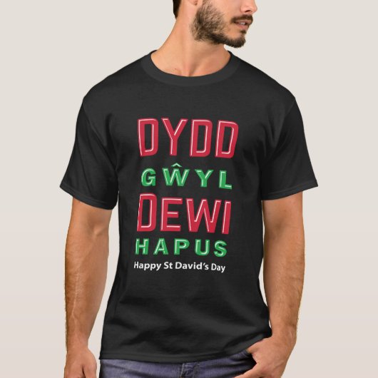 Dydd Garreyl Dewi Hapus Happy St Davids Day 5 T-shirt (Voorkant)