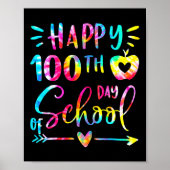 Dye Happy 100th Day School Teacher Student 100 Day Poster (Voorkant)