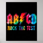 Dye Rock Het Test Testdag Examen Voor Leraar Stu Poster (Voorkant)