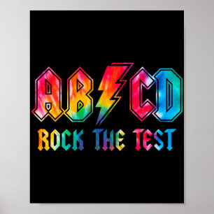 Dye Rock Het Test Testdag Examen Voor Leraar Stu Poster
