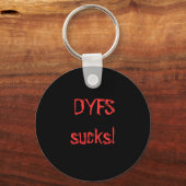 DYFS is klote. Sleutelhanger (Voorkant)