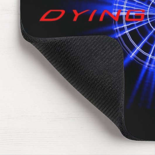 Dying Design Mousepad Muismat (Hoek)