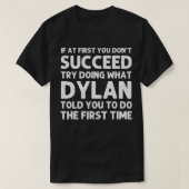 DYLAN Gift Name Personalized Birthday Funny Christ T-shirt (Design voorkant)