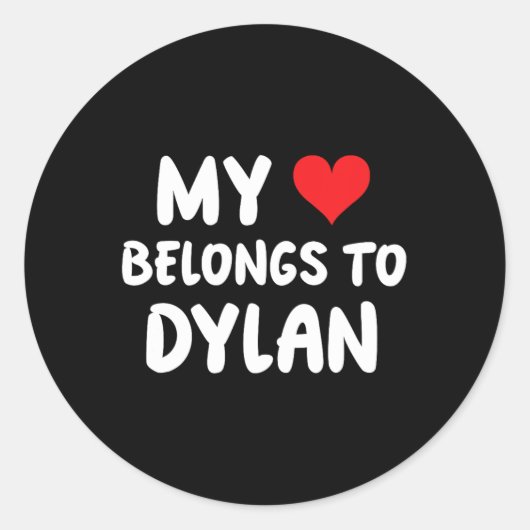 Dylan - Mijn hart behoort toe aan Dylan - Liefde  Ronde Sticker (Voorkant)