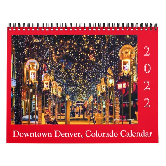Dynamic Downtown Denver, Co Photo Art Calendar Kalender (Hoes)