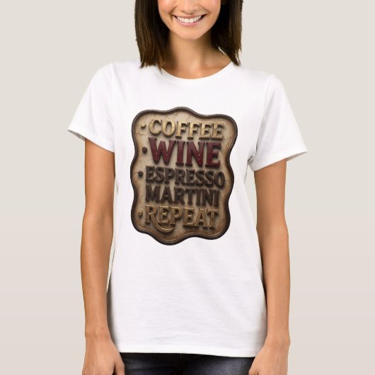 Dynamisch Goud COFFEE WINE ESPRESSO MARTINI REPEAT T-shirt (Voorkant)