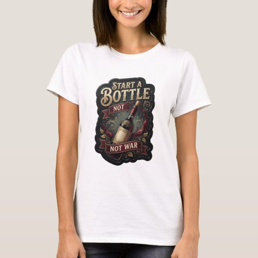 Dynamisch Goud START EEN FLESJE NIET OORLOG Statem T-shirt (Voorkant)