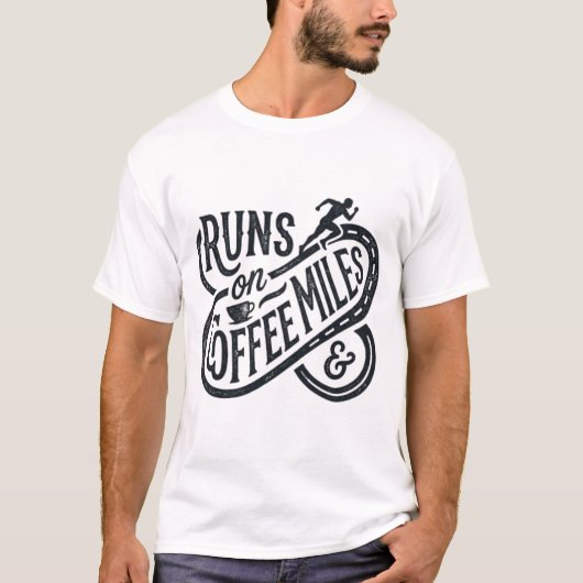 Dynamische hardloop typografie met 'Loopt op koffi T-shirt (Voorkant)