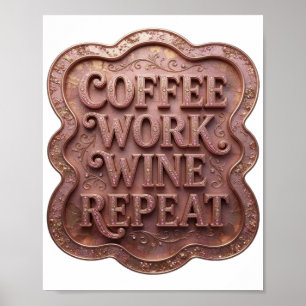 Dynamische Roze COFFEE WERK WIJN HERHALING 3D Teks Poster