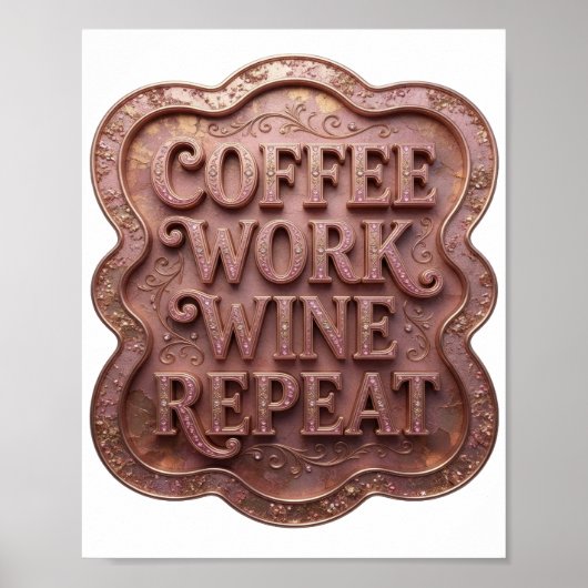 Dynamische Roze COFFEE WERK WIJN HERHALING 3D Teks Poster (Voorkant)