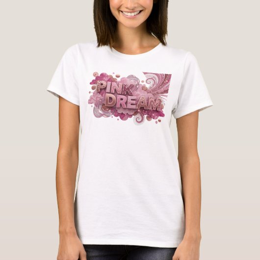 Dynamische Roze ROZE DROOM Custom T-shirt (Voorkant)