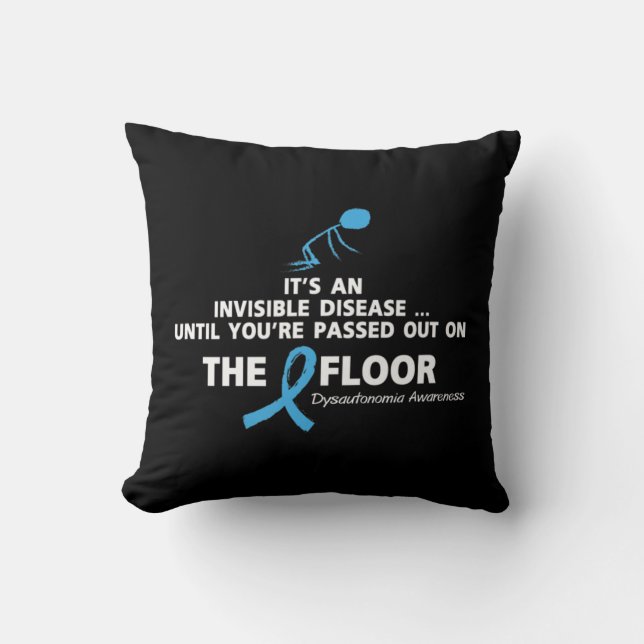 Dysautonomia Awareness Shirt Het is een onzichtbar Kussen (Voorkant)