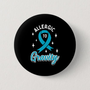 Dysautonomia POTS Awareness T-Shirt40 Ronde Button 5,7 Cm