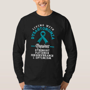 Dysautonomia Warrior Motivation Pots Syndrome Awar T-shirt
