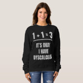 Dyscalculia Awareness Empowerment SPED Teacher Trui (Voorkant volledig)