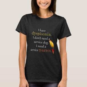 Dysfonie Service Parrot T-shirt