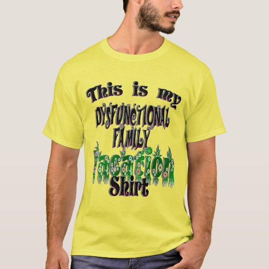 Dysfunctionele familievakking t-shirt (Voorkant)