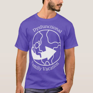 Dysfunctionele familievakking t-shirt