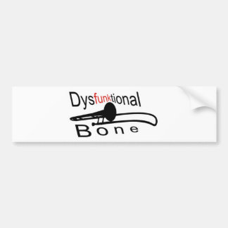 Dysfunktional Bone Bumpersticker
