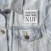 Dyslectici Hebben Meer Plezier Leuke Knop Speldje (In situ)