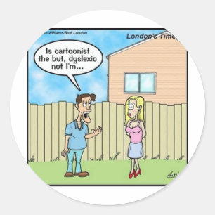 Dyslectische Cartoonist Grappige Cadeaus T-shirts  Ronde Sticker