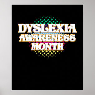 Dyslexia Awareness Month October Therapist Graphic Poster