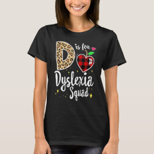 Dyslexia Squad Therapist Dyslexia Specialist Readi T-shirt