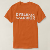 Dyslexia Warrior T-shirt (Design voorkant)
