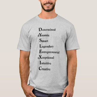 Dyslexic Acrostic Poem T-shirt