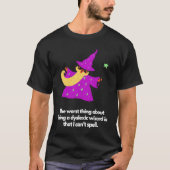 Dyslexic wizard t-shirt (Voorkant)