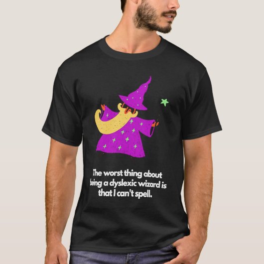 Dyslexic wizard t-shirt (Voorkant)