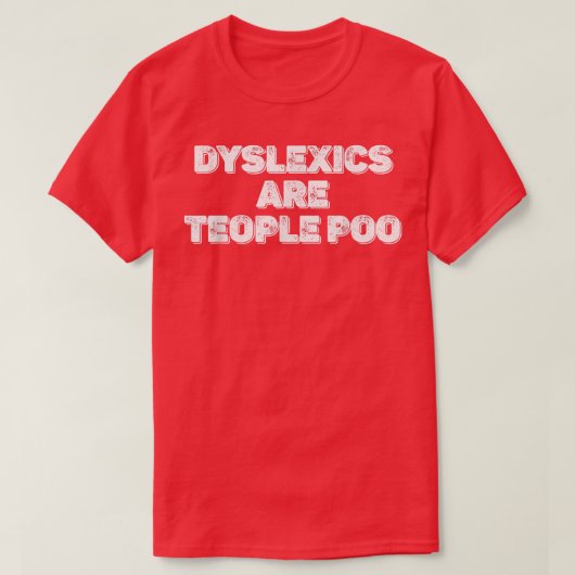 Dyslexie ADHD-dyslexie Bewustzijn 565 T-shirt (Design voorkant)