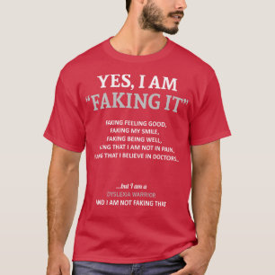 Dyslexie Bewustzijn Ik doe alsof in deze familie W T-shirt