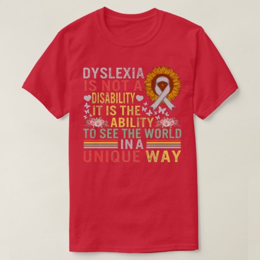  dyslexie bewustzijnsvermogen om de wereld te zien t-shirt (Design voorkant)