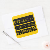 Dyslexie: Ik speel niet - ik verbeter - dyslexisch Vierkante Sticker (Envelop)