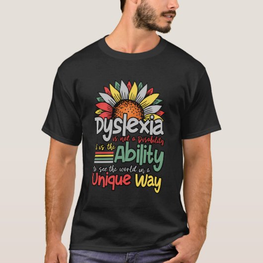 Dyslexie is geen handicap - dyslexie bewustzijn t-shirt (Voorkant)