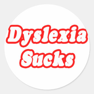 Dyslexie is klote ronde sticker