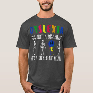 Dyslexie is niet een handicap, het is een ander ve t-shirt