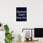 "Dyslexie kan me niet stoppen" Poster (Thuiskantoor)