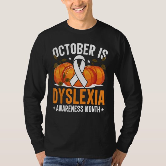 Dyslexie maand is vriendelijkheid zaken is dag t-shirt (Voorkant)
