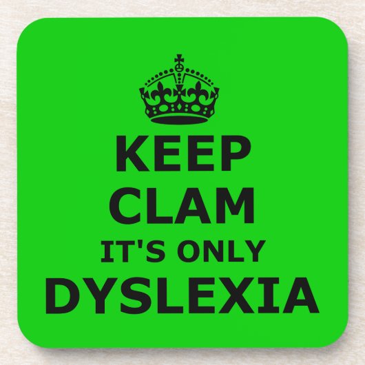 Dyslexie rustig houden en doorgaan drankjes onderzetter (Voorkant)