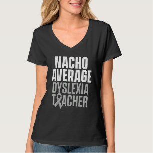 Dyslexie Teacher Therapist Dyslexic Therapie 3 T-shirt