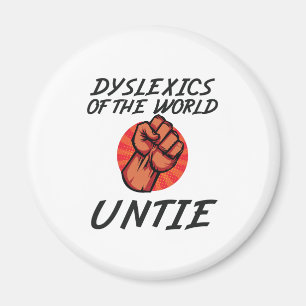 Dyslexie van de wereld Leven grappig Dyslexie Gift Magneet