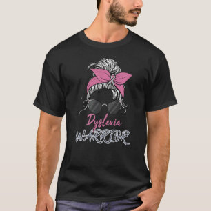 Dyslexie Warrior Dyslexie Lager Dyslexie Therapie T-shirt