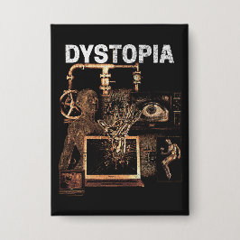 Dystopia - Techno-Dystopian Streetwear Design Button
