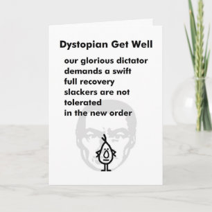 Dystopische Get Well - Een grappig Get Well Soon g Kaart