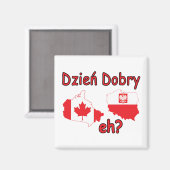 Dzien Dobry, hè? Magneet (Voorkant / Achterkant)