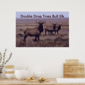 E19 Bull Elk Double Drop Tines Poster (Keuken)