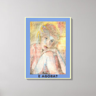 E AGORA? CANVAS AFDRUK