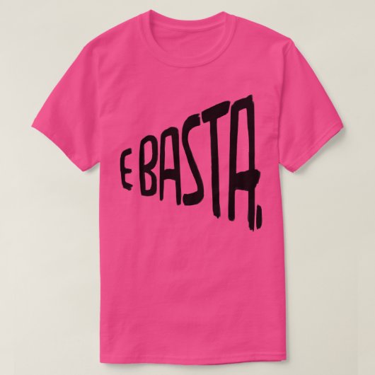 E Basta Italian T-shirt (Design voorkant)